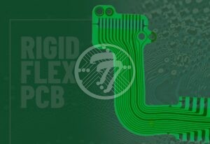 Choose reliable Rigid flex PCB manufacturer to meet your Industry Demand!