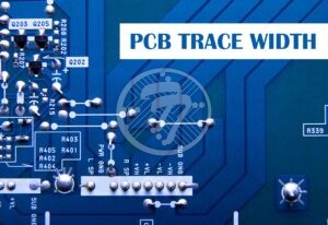 What is the importance of PCB trace width in PCB design?