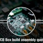 PCB Box build assembly quote