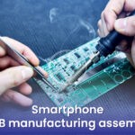 Smartphone PCB manufacturing assembly